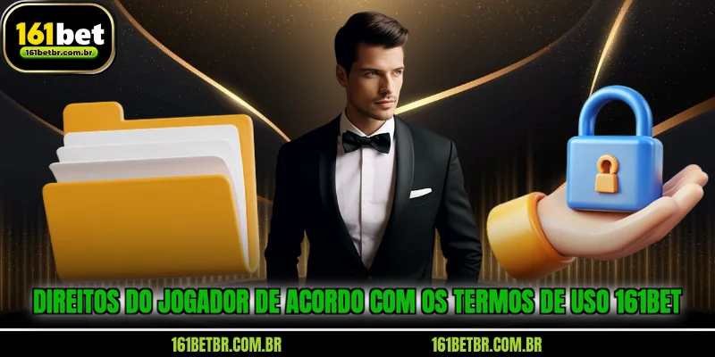 direitos-do-jogador-de-acordo-com-os-termos-de-uso-161bet