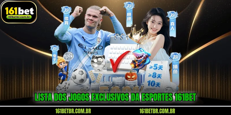 lista-dos-jogos-exclusivos-da-esportes-161bet