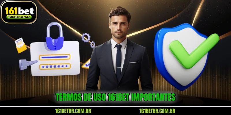 termos-de-uso-161bet-importantes