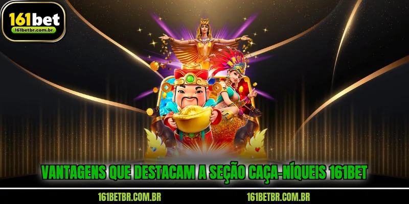 vantagens-que-destacam-a-secao-caca-niqueis-161bet